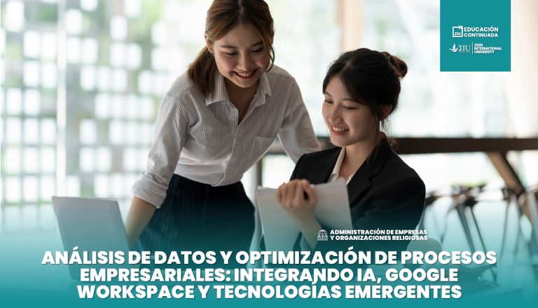 Análisis de Datos y Optimización de Procesos Empresariales: Integrando IA, Google Workspace y Tecnologías Emergentes
