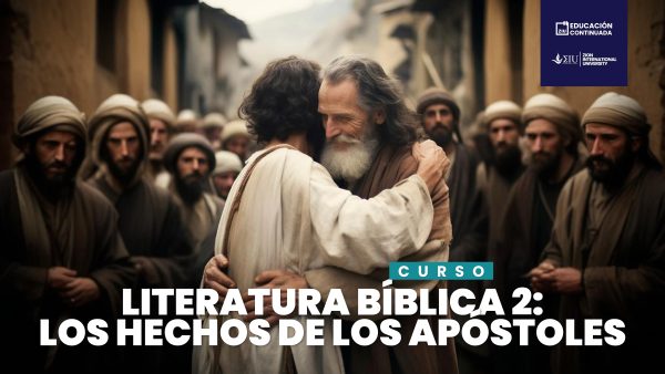 Literatura Bíblica 2: Los Hechos de los Apóstoles