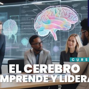 El Cerebro Emprende y Lidera - [1 Crédito]